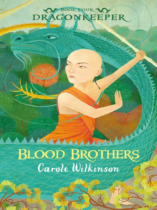 Title details for Dragonkeeper 4 by Carole Wilkinson - Available